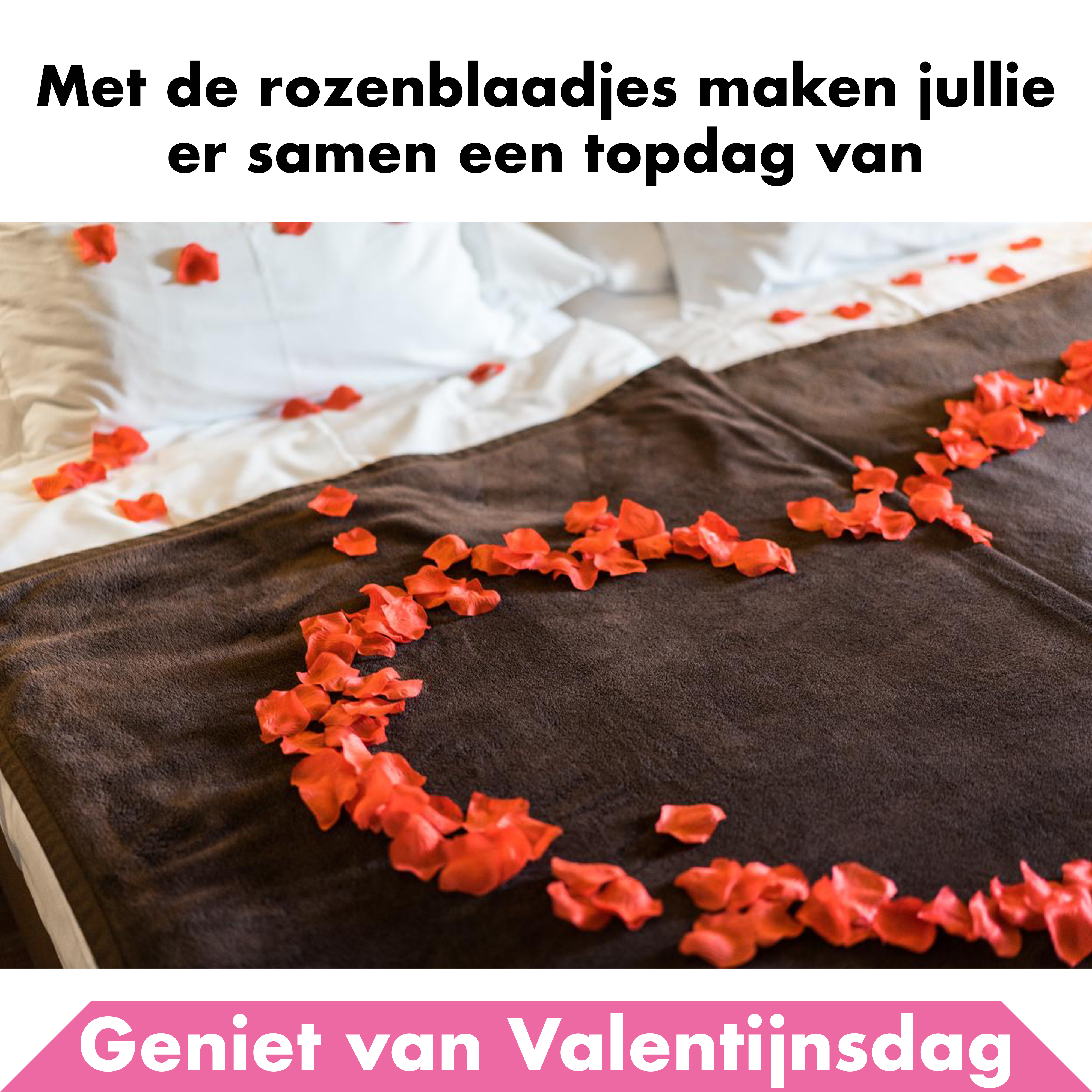 Duur Valentijnspakket